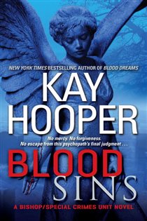 Book cover: Blood Sins (Book 11 of Bishop/Special Crimes Unit) by Kay Hooper (preview)