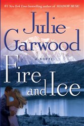 Book cover: Fire and Ice (Book 7 of Buchanan-Renard) by Julie Garwood (preview)