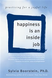 Book cover: Happiness Is an Inside Job, by Sylvia Boorstein (preview)