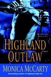 Book cover: Highland Outlaw (Book 2 of Campbell Trilogy) by Monica McCarty (preview)