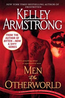 Book cover: Men of the Otherworld, by Kelley Armstrong (preview)