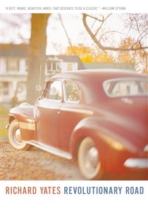 Book cover: Revolutionary Road, by Richard Yates (preview)