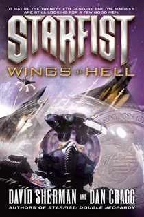 Book cover: Starfist: Wings of Hell (Book 13 of Starfist) by David Sherman (preview)