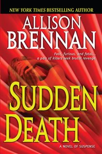 Book cover: Sudden Death (Book 1 of FBI Trilogy) by Allison Brennan (preview)