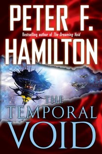 Book cover: The Temporal Void (Book 2 of Commonwealth: The Void Trilogy) by Peter F. Hamilton (preview)