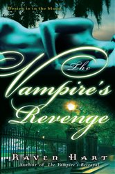 Book cover: The Vampire's Revenge (Book 5 of Savannah Vampire) by Raven Hart (preview)
