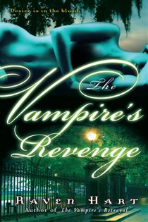 Book cover: The Vampire's Revenge (Book 5 of Savannah Vampire) by Raven Hart (preview)