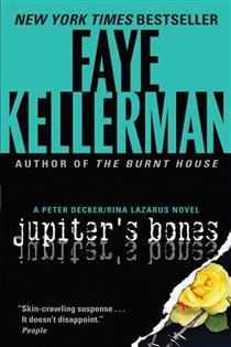 Book cover: Jupiter's Bones (Book 11 of Decker/Lazarus Novels) by Faye Kellerman (preview)