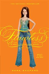 Book cover: Pretty Little Liars #2: Flawless (Book 2 of Pretty Little Liars) by Sara Shepard (preview)