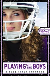 Book cover: Playing With the Boys (Book 2 of PrettyTough) by Nicole Leigh Shepherd (preview)