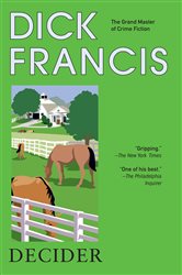 Book cover: Decider, by Dick Francis (preview)