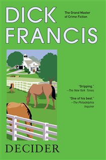 Book cover: Decider, by Dick Francis (preview)