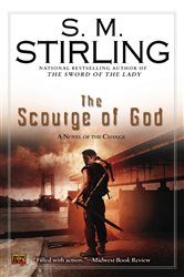 Book cover: The Scourge of God (Book 5 of A Novel of the Change) by S. M. Stirling (preview)