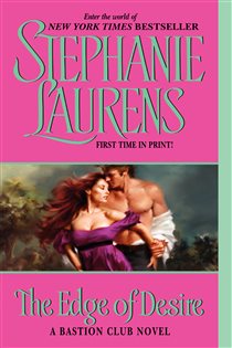 Book cover: The Edge of Desire (Book 7 of Bastion Club) by Stephanie Laurens (preview)