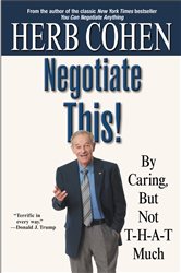 Book cover: Negotiate This!, by Herb Cohen (preview)