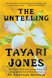 Book cover: The Untelling, by Tayari Jones (preview)