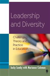 Leadership and Diversity: Challenging Theory and Practice in Education