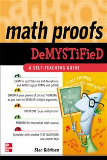 Book cover: Math Proofs Demystified, by Stan Gibilisco (preview)