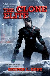 Book cover: The Clone Elite (Book 4 of A Clone Republic Novel) by Steven L. Kent (preview)