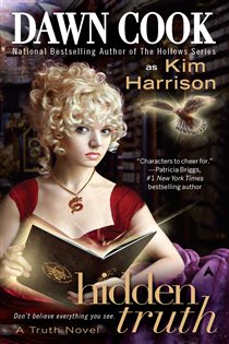 Book cover: Hidden Truth (Book 2 of Truth) by Dawn Cook (preview)