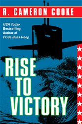 Book cover: Rise to Victory, by R. Cameron Cooke (preview)