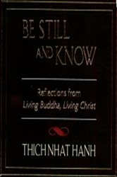 Book cover: Be Still and Know, by Thich Nhat Hanh (preview)