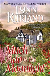 Book cover: Much Ado In the Moonlight (Book 9 of Macleod Family) by Lynn Kurland (preview)