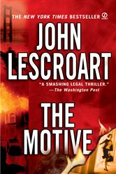 Book cover: The Motive (Book 11 of Dismas Hardy) by John Lescroart (preview)