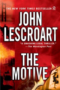 Book cover: The Motive (Book 11 of Dismas Hardy) by John Lescroart (preview)