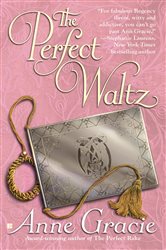 Book cover: The Perfect Waltz (Book 2 of Merridew Series) by Anne Gracie (preview)
