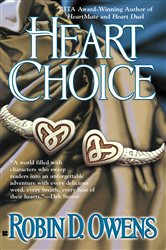 Book cover: Heart Choice (Book 4 of A Celta Novel) by Robin D. Owens (preview)
