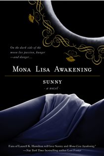 Book cover: Mona Lisa Awakening (Book 1 of A Novel of the Monere) by Sunny (preview)