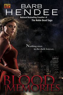 Book cover: Blood Memories (Book 1 of Vampire Memories) by Barb Hendee (preview)