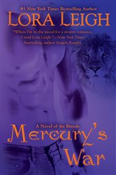 Book cover: Mercury's War (Book 5 of A Novel of the Breeds) by Lora Leigh (preview)