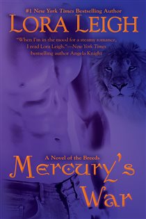 Book cover: Mercury's War (Book 5 of A Novel of the Breeds) by Lora Leigh (preview)
