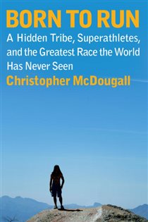 Book cover: Born to Run, by Christopher McDougall (preview)