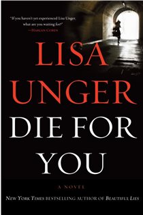 Book cover: Die for You, by Lisa Unger (preview)