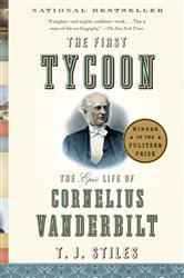 Book cover: The First Tycoon, by T.J. Stiles (preview)