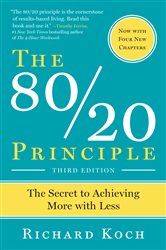 Book cover: The 80/20 Principle, Third Edition, by Richard Koch (preview)