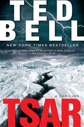 Book cover: Tsar, by Ted Bell (preview)