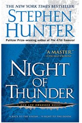 Book cover: Night of Thunder, by Stephen Hunter (preview)
