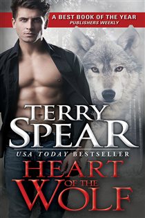 Book cover: Heart of the Wolf (Book 1 of Heart of the Wolf) by Terry Spear (preview)