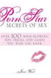 Book cover: Porn Star Secrets of Sex, by Jeni West (preview)