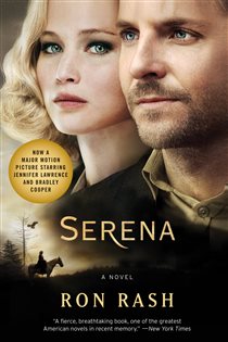 Book cover: Serena, by Ron Rash (preview)