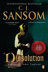 Book cover: Dissolution (Book 1 of A Matthew Shardlake Tudor Mystery) by C. J. Sansom (preview)