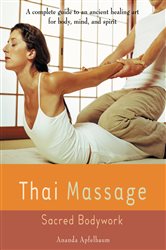 Book cover: Thai Massage, by Ananda Apfelbaum (preview)