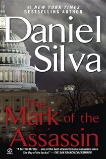 Book cover: The Mark of the Assassin (Book 1 of The Michael Osbourne Novels) by Daniel Silva (preview)