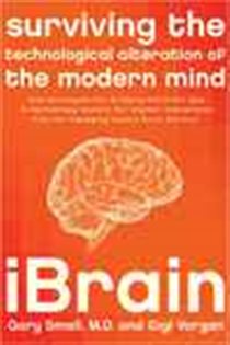 Book cover: iBrain, by Gary Small (preview)
