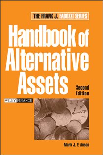 Book cover: Handbook of Alternative Assets, by Mark J. P. Anson (preview)
