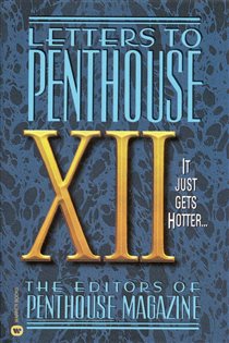 Book cover: Letters to Penthouse XII (Book 12 of Penthouse Adventures) by Penthouse International (preview)